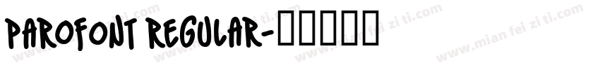 PAROfont Regular字体转换